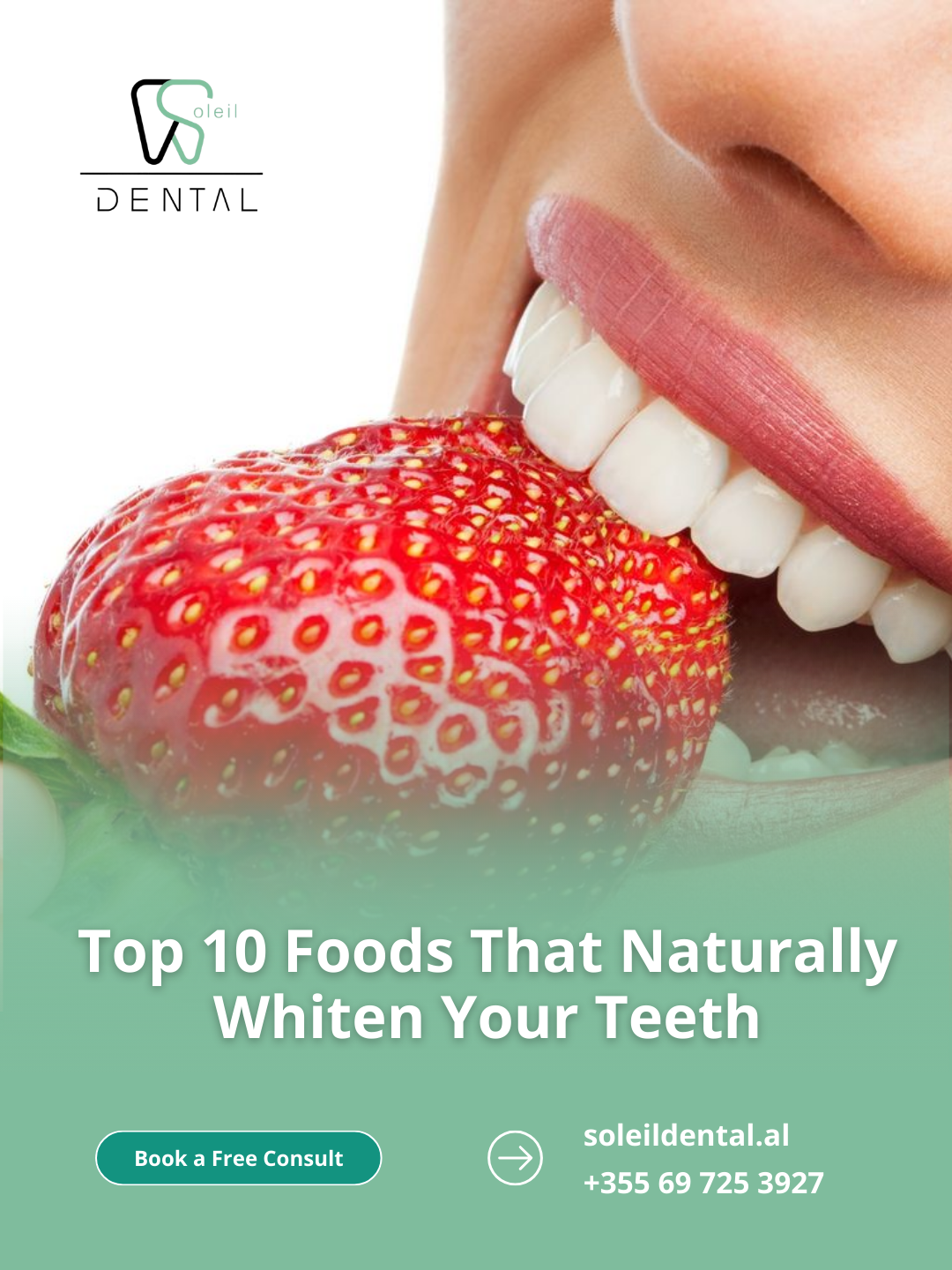 Top 10 Foods That Naturally Whiten Your Teeth